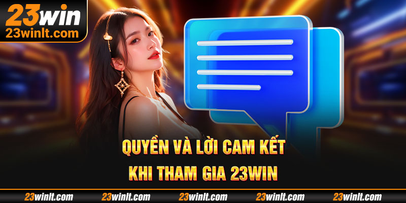 Bạn cần hiểu rõ quyền và điều kiện cam kết khi chơi tại nhà cái